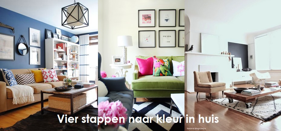 4 Stappen naar kleur in huis bit.ly/1D1QXEU