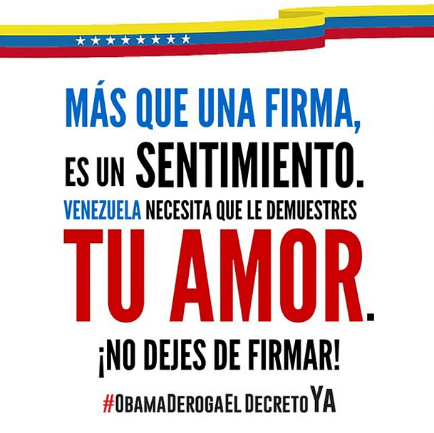 JacquelinePSUV's tweet photo. Más que una Firma, es un Sentimiento. Venezuela necesita que le demuestres tu Amor Firmando #ObamaDerogaElDecretoYa http://t.co/GT98zsQHLZ