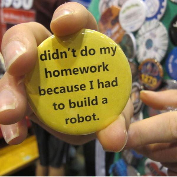 Radioactive8491's tweet photo. Umm we had homework? Sorry teachers too busy designing the future... #morethanrobots http://t.co/3i4KOQSzoy