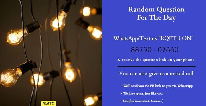 We at Random Question For The Day make it even more convenient for you :)

Now the the best question each day is ju…