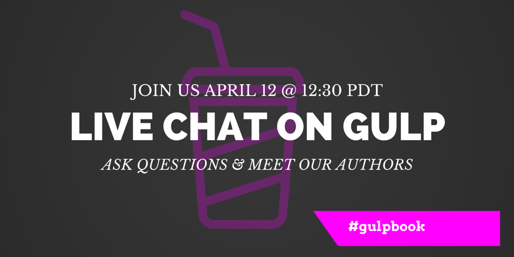 EdgePress's tweet image. Join us this Sunday and chat w/ our authors @stryju @carylandholt @mrjedmao @Mackseraner #webdev #gulpjs #gulpbook