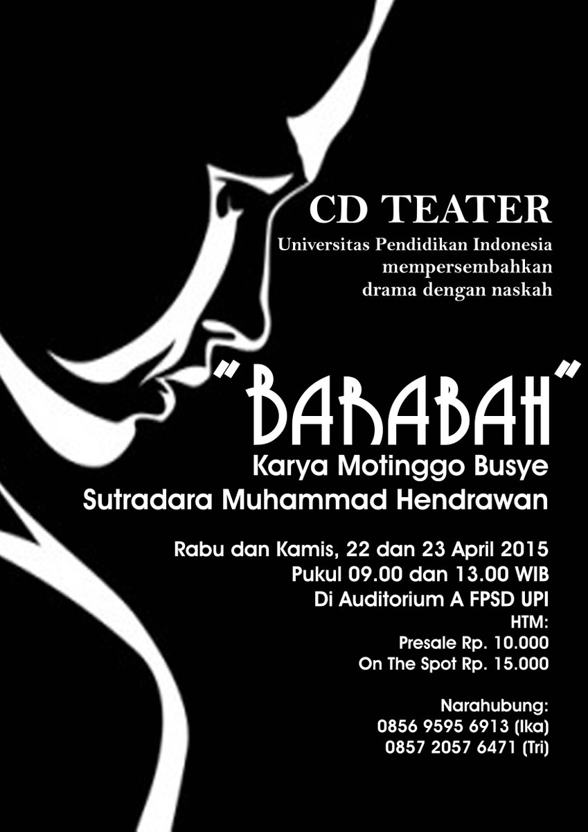 <a href="/TeaterUngu/">Teater Ungu Bandung</a> Pementasan lakon "Barabah" karya Motinggo Busye. 22-23 April 2015. Narahubung: 085695946913 (Ika)