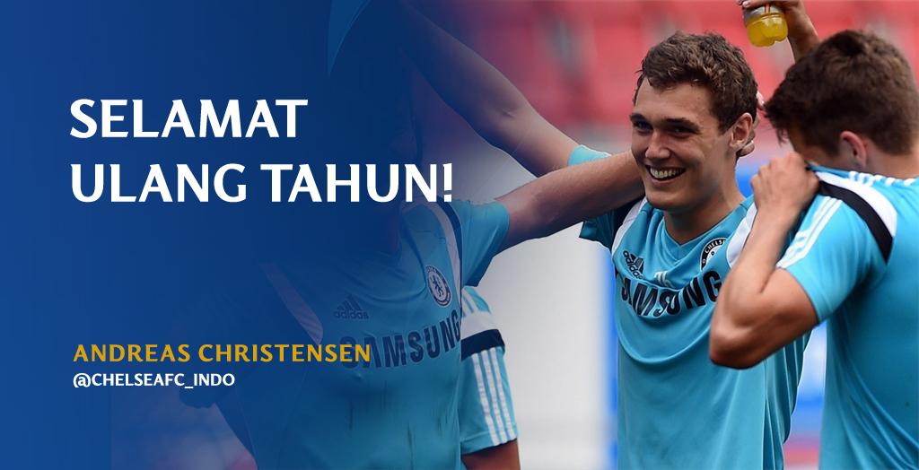 Selamat ulang tahun ke 19 untuk Andreas Christensen! #CFCIndo