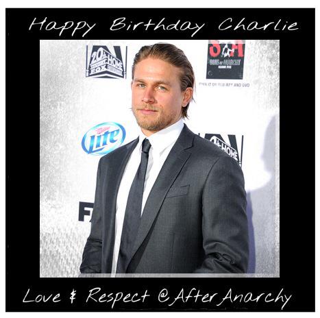 3:11am GMT UK - Happy Birthday Charlie Hunnam    Much Love and Respect. 