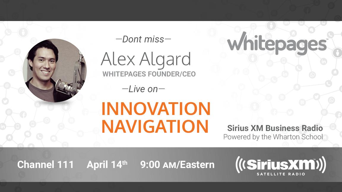 Looking forward to talking about <a href="/Whitepages/">Whitepages</a> on <a href="/SIRIUSXM/">SiriusXM</a> Channel 111, April 14, 9am ET.  #InnovationNavigation