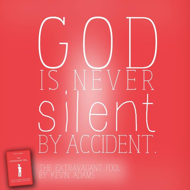 faithgateway's tweet photo. #God is not ignoring you; even His silence has meaning. #ExtravagantFool

http://t.co/t4sLJX8l3B http://t.co/d1AGdwAbAD