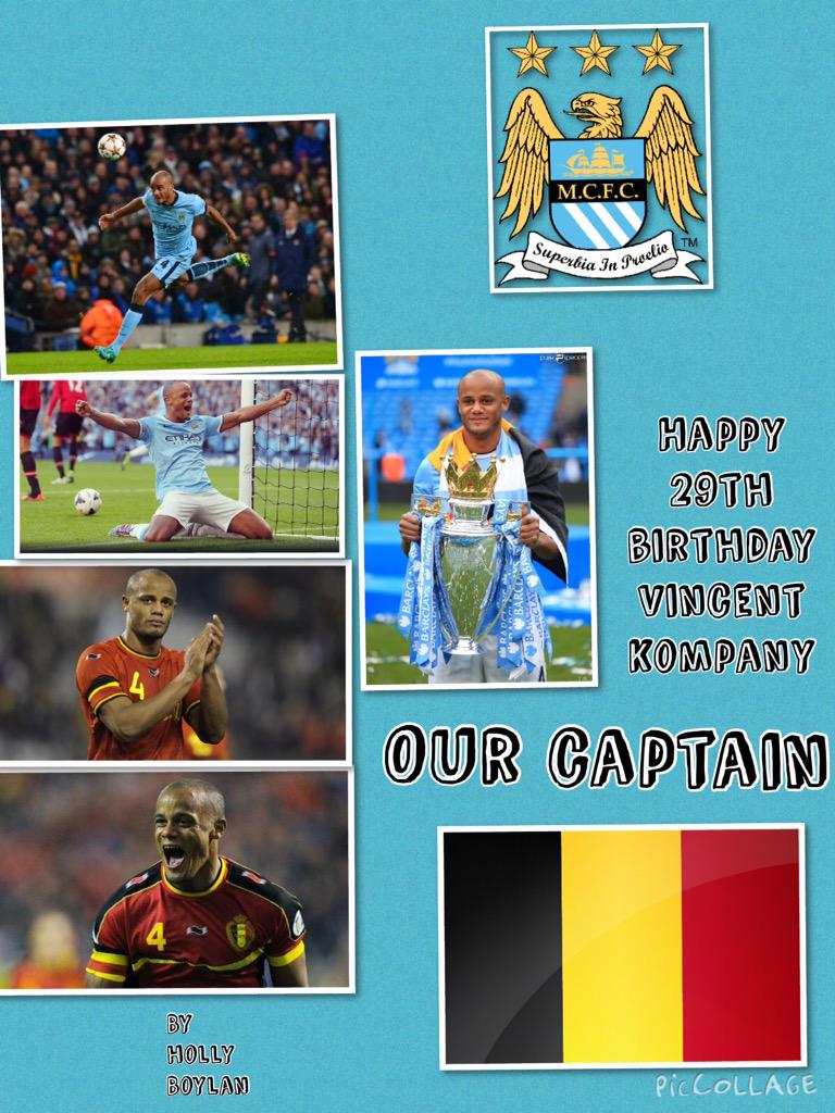  Happy 29th Birthday to our Amazing Caption Vincent Kompany    