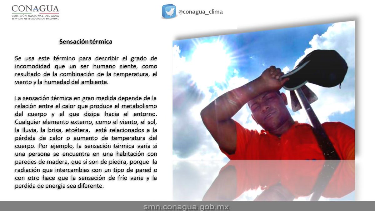 La #SensaciónTérmica se valora en la práctica a través de los llamados índices de confort #SMN