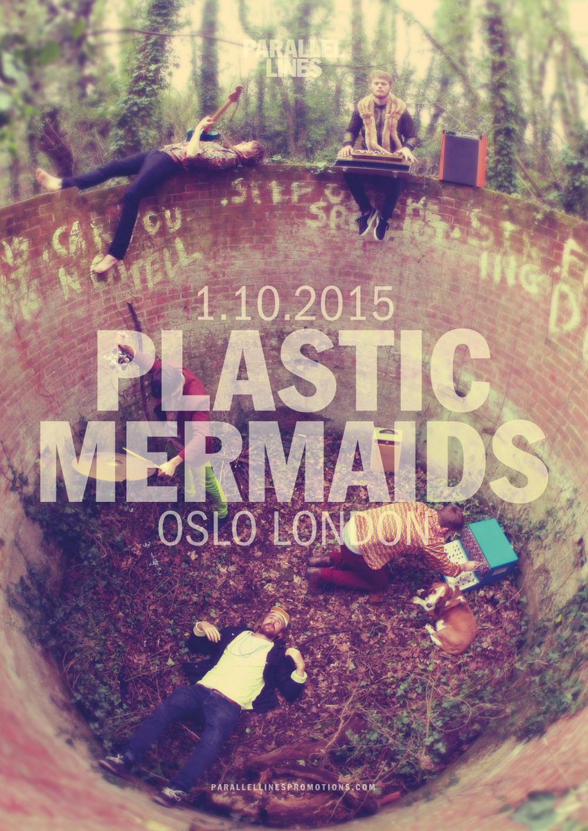 ParallelLinesUK's tweet photo. NEW SHOW: @plasticmermaids will play @OsloHackney on Thursday 1 October. Tickets: http://t.co/QR4aAoERDG http://t.co/2TLRkOpqmx