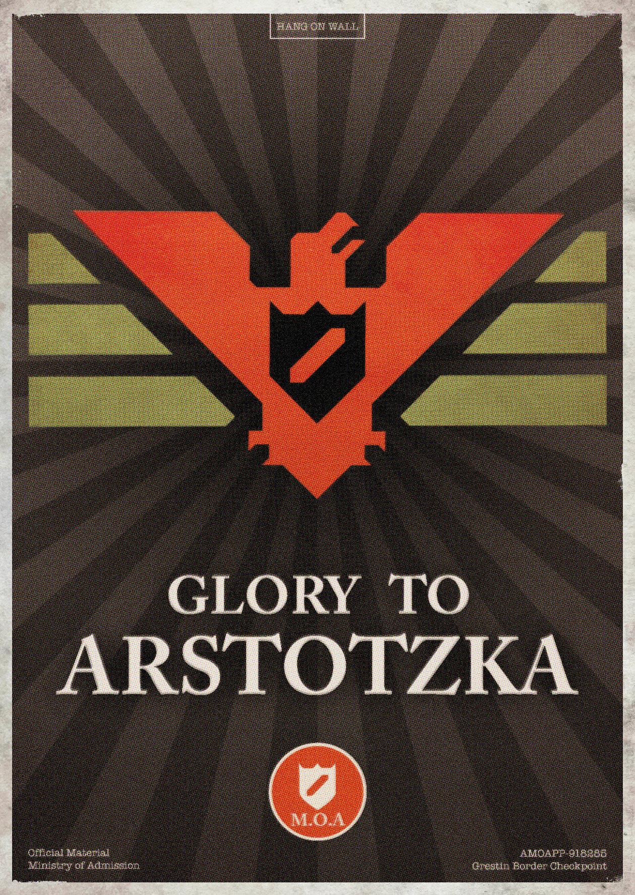 Papers, Please: Glory to Arstotzka!