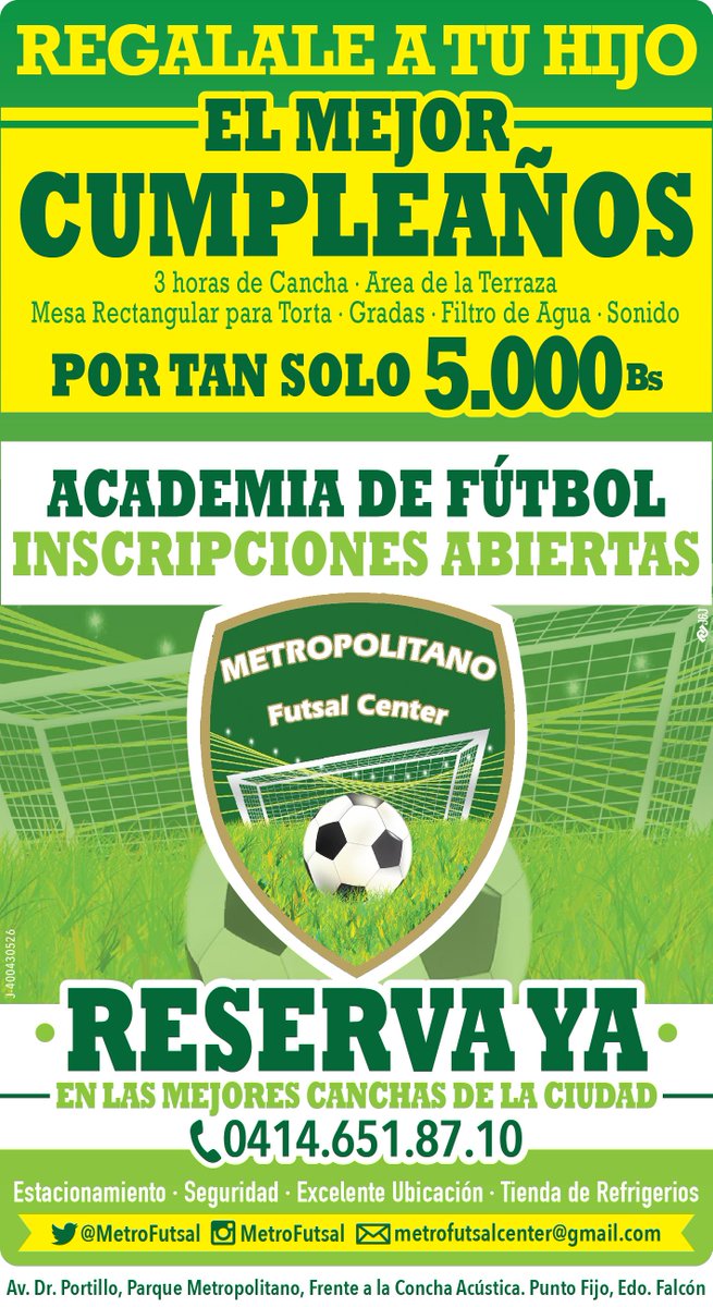 oydptofijo's tweet photo. Regalale a tu hijo el mejor cumpleaños con la #promoción que @MetroFutsal te ofrece este mes http://t.co/9KeANM6WO5