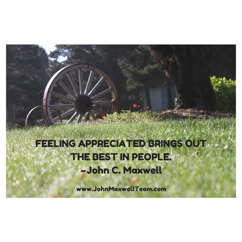 TheJohnCMaxwell's tweet photo. Feeling appreciated brings out the best in people. #JMTeam https://t.co/HYH9aB4vGb