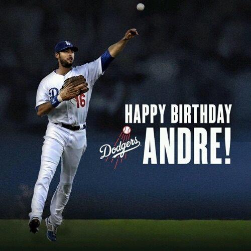   Happy Birthday Andre Ethier and a belated birthday to A.J. Ellis & Ryan Kelly.        