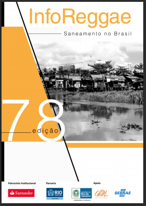 AfroReggae's tweet photo. Além dos números, leia mais sobre o saneamento básico no Brasil:http://t.co/Tu2wYCV5YD #InfoReggae #EditoraAfroReggae http://t.co/pJbrvMhHY5