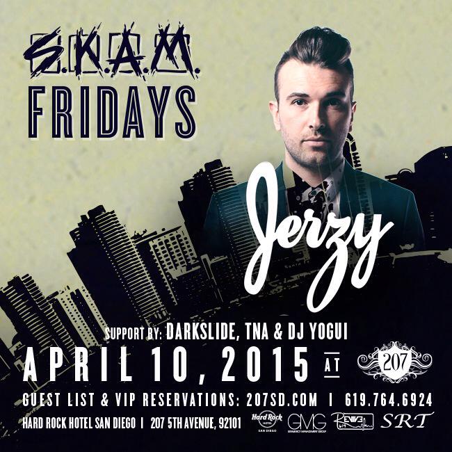 207sd's tweet photo. TONIGHT: @JerzyMuzik takes over #SKAMFridays at #207sd! Don't miss the hottest party in the #Gaslamp! #skamlife http://t.co/BVES0QCICP