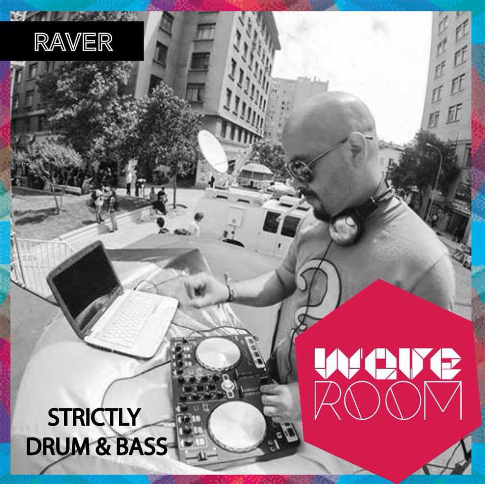 EspacioWave's tweet image. Dj Raver estará abriendo el 2do ambiente de la #WaveRoom con una fina selección de Drum &amp;amp; Bass
