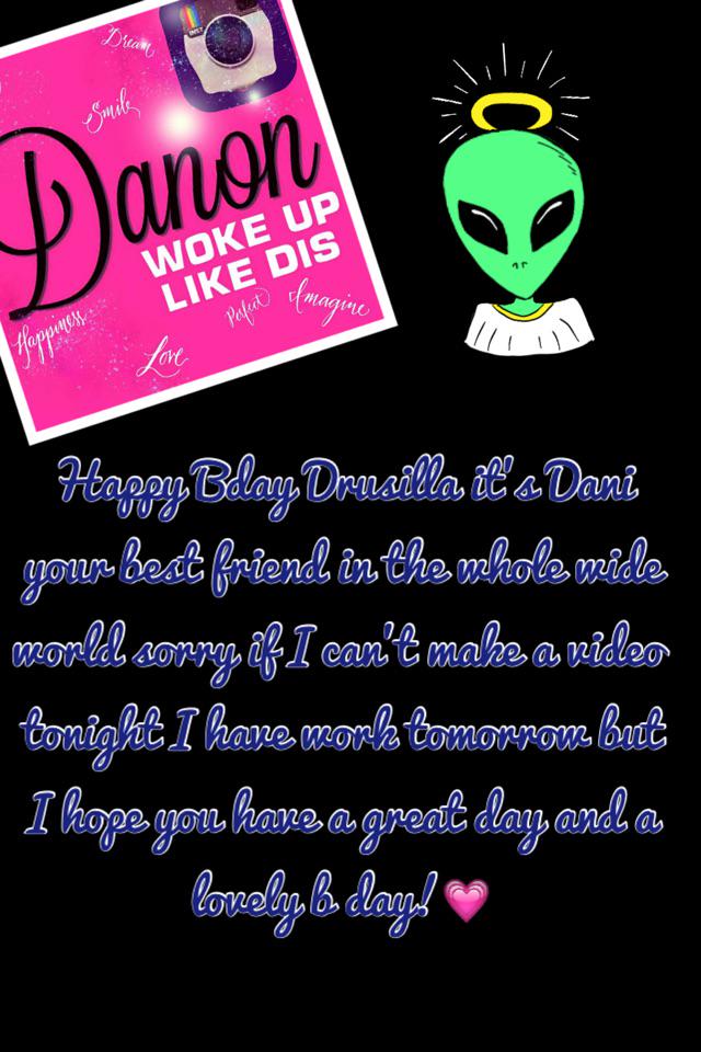daniacmod's tweet photo. Happy Bday Drusilla it's Dani your best friend in the whole wide world sorry if I c http://t.co/9Gc3tAjeD8 http://t.co/ilFHwa2Wvr
