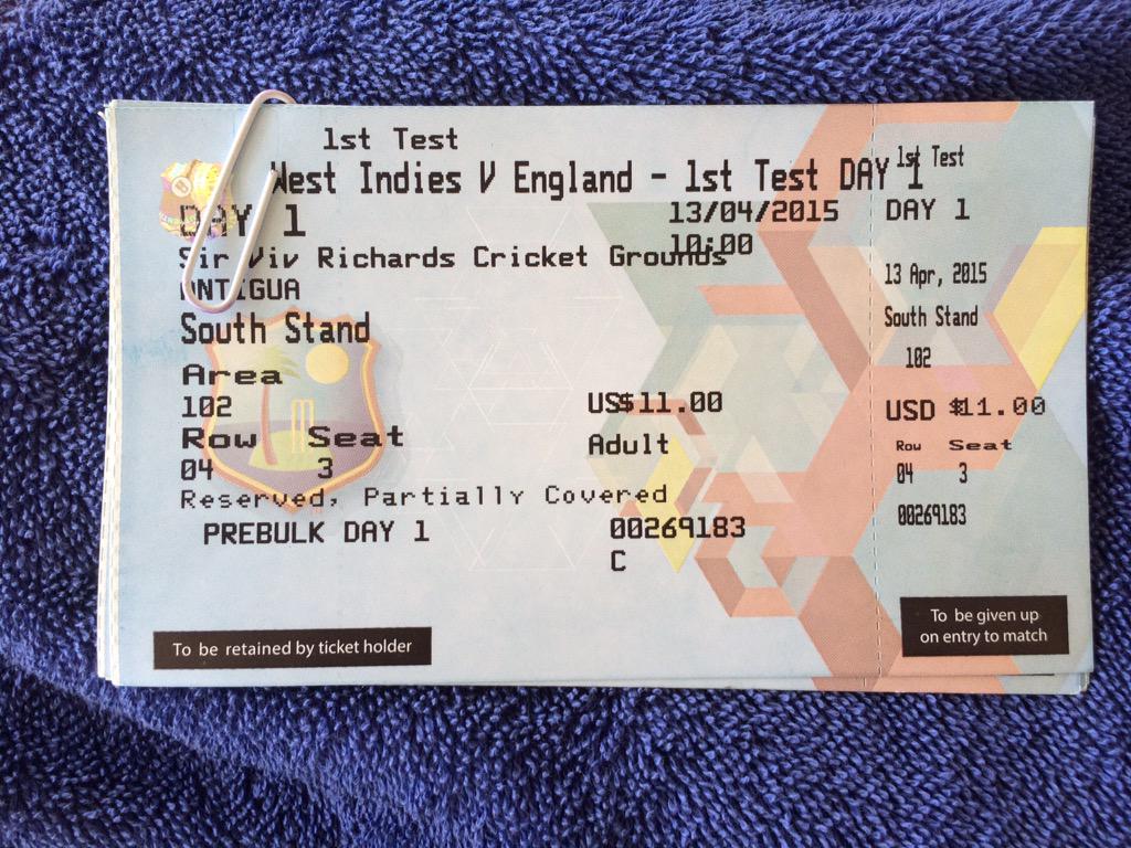 Bell10Adrian's tweet photo. #WIvEng tickets for first test match. Only 11US$. Good luck England. http://t.co/aR6PLQqgwO