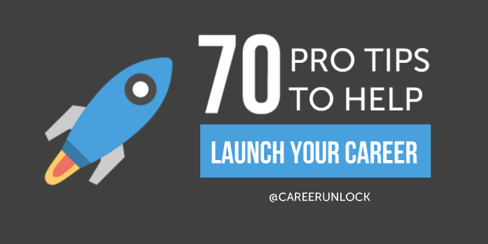 CareerUnlock's tweet photo. 70 Pro Tips to Help Launch Your Career: http://t.co/N45QJeR434 | #careerprotip http://t.co/zdSQbjDylq