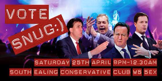 WhatsOnEaling's tweet image. Funniest flyer for a long time. Club Snug Election Party on.fb.me/1aAJU9s book your babysitters now! #ealing