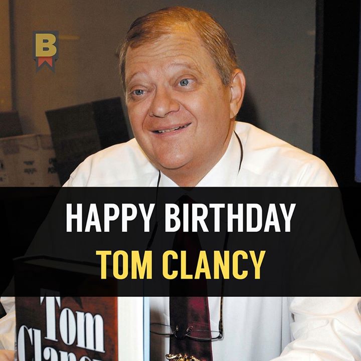 Happy Birthday Tom Clancy! ^_^   