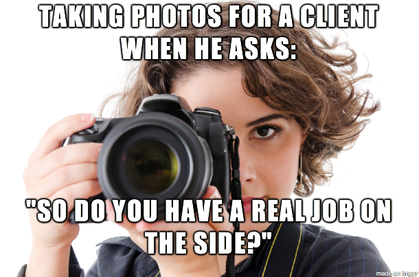 'Photography Woes' meme shares the cringeworthy things photographers hear: goo.gl/fFfB7O