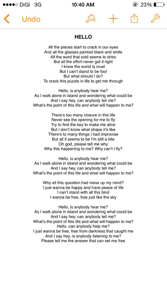 This is the lyric of my song 'Hello'. Is about searching for the right path.