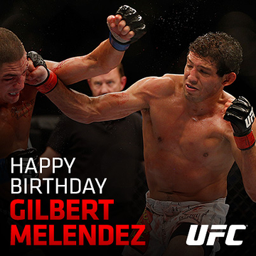 Let\s wish Gilbert Melendez a Happy UFC Birthday! 