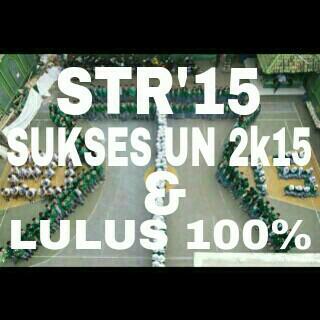 smksatria1's tweet photo. STR'15 #LULUS UN 100% http://t.co/VPmetlaBQa