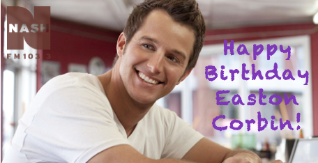 Happy Birthday to Easton Corbin! 