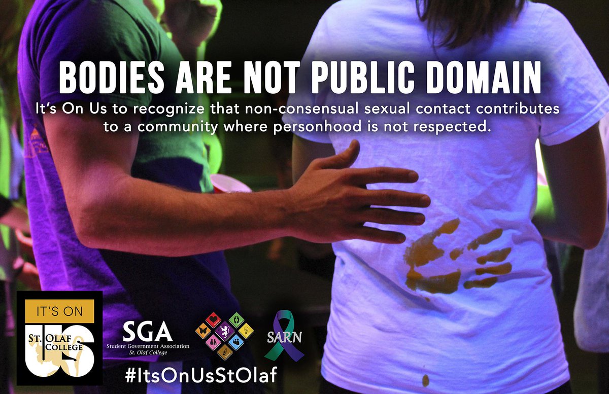 SGAStOlaf's tweet photo. #ItsOnUs to create a culture in which everyone’s body and personhood are respected. http://t.co/JKuppzdzOu http://t.co/FmVOrgKj34