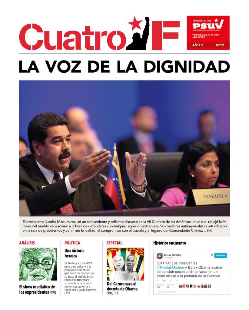 Cuatro F Web (@cuatrofweb) on Twitter photo #AQUÍ La portada de nuestro @CuatroFDigital de esta semana: 'LA VOZ DE LA DIGNIDAD' .<a href="/NicolasMaduro/">Nicolás Maduro</a> #AQUÍ La portada de nuestro @CuatroFDigital de esta semana: 'LA VOZ DE LA DIGNIDAD' .<a href="/NicolasMaduro/">Nicolás Maduro</a>