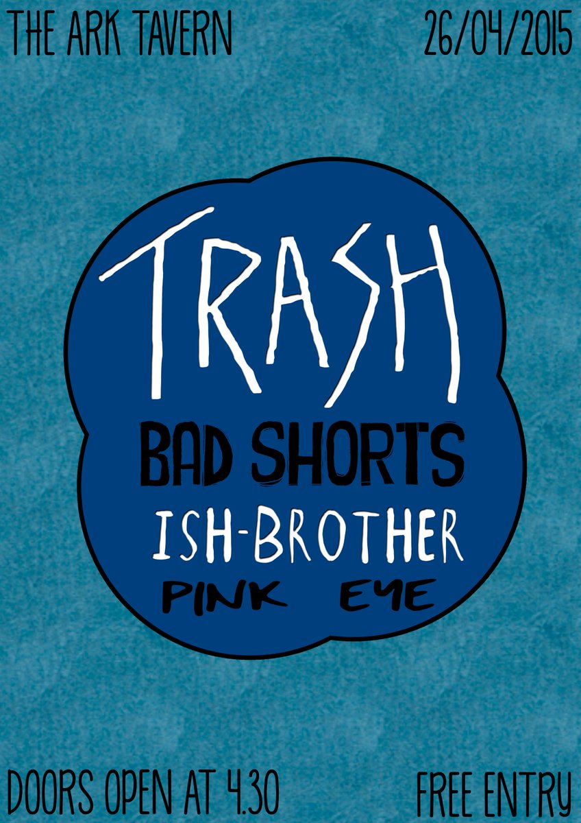 tr4shb4nd's tweet photo. BUZZED to be playing another local show at the Ark Tavern in Brimington. With our mates @IshBrother and @shortsbad xx http://t.co/tgK2jyXFGg