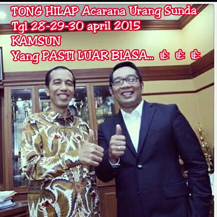 TONG HILAP Acarana Urang sunda tgl 28,29,30 april 2015
Ga dateng nyesel pake banget..... 
#KAMSUN 👍💗💗👍