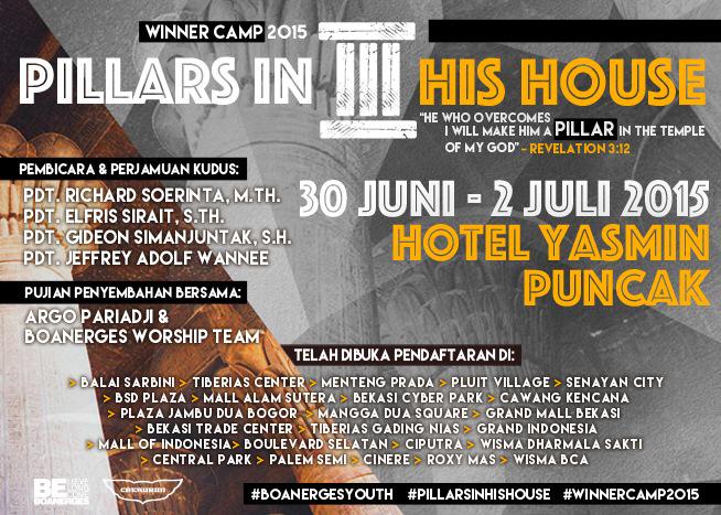 #WinnerCamp2015 JAKARTA #PillarsInHisHouse / 30 June - 2 July 2015 at Hotel Yasmin, PUNCAK / Info &amp; Registration: