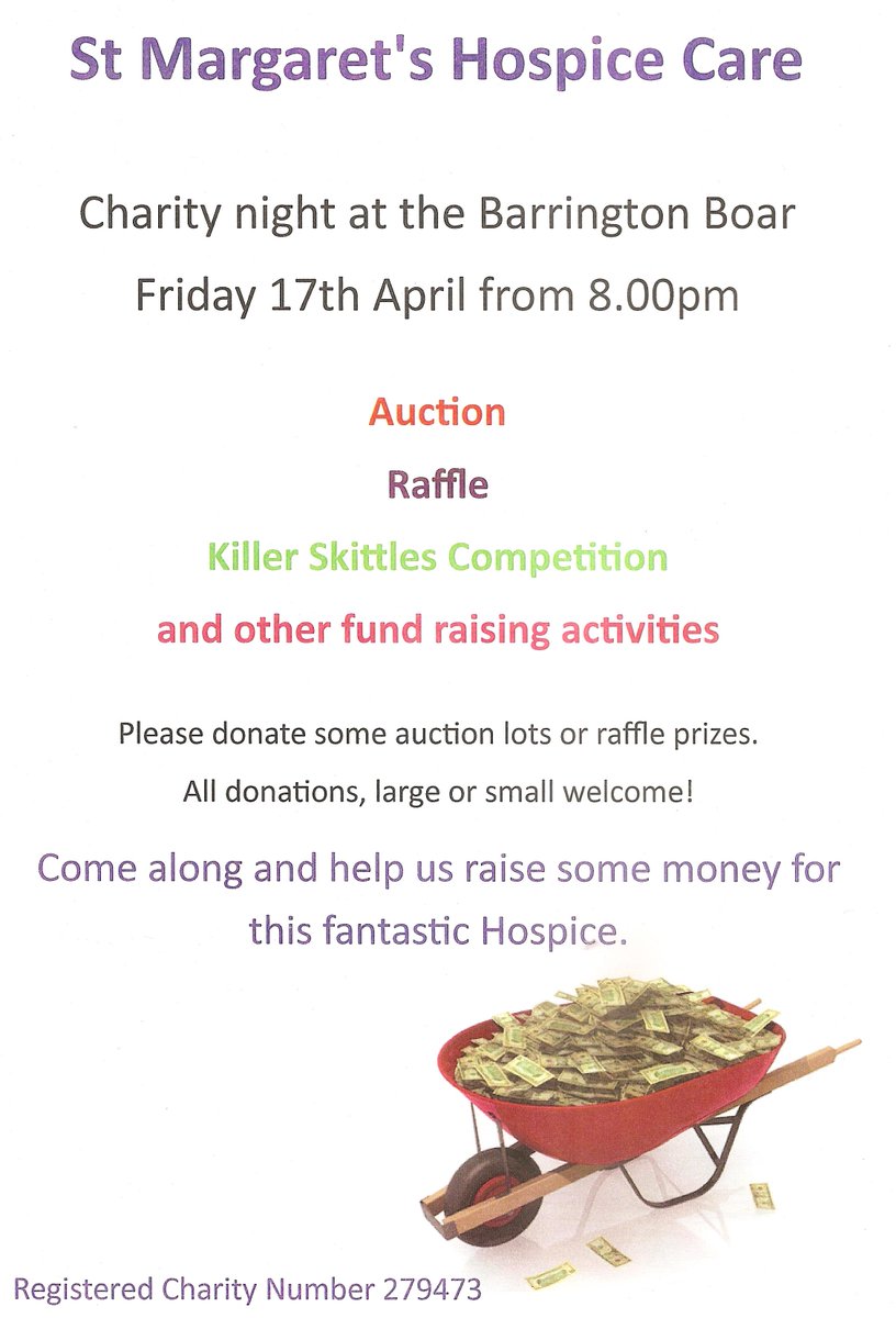 Charity Auction this Friday <a href="/BarringtonBoar/">Barrington Boar</a> 8pm in aid of <a href="/st_marg/">St Margaret's Hospice Care</a> plus other activities, prize donations welcome
