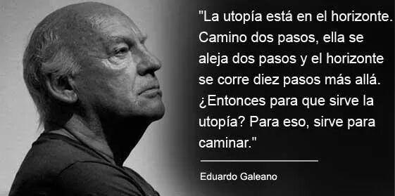 noemontero's tweet photo. #FrasesParaCompartir  #EduardoGaleano http://t.co/zfc8uuERDU