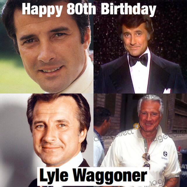 Happy 80th Birthday to Lyle Waggoner 