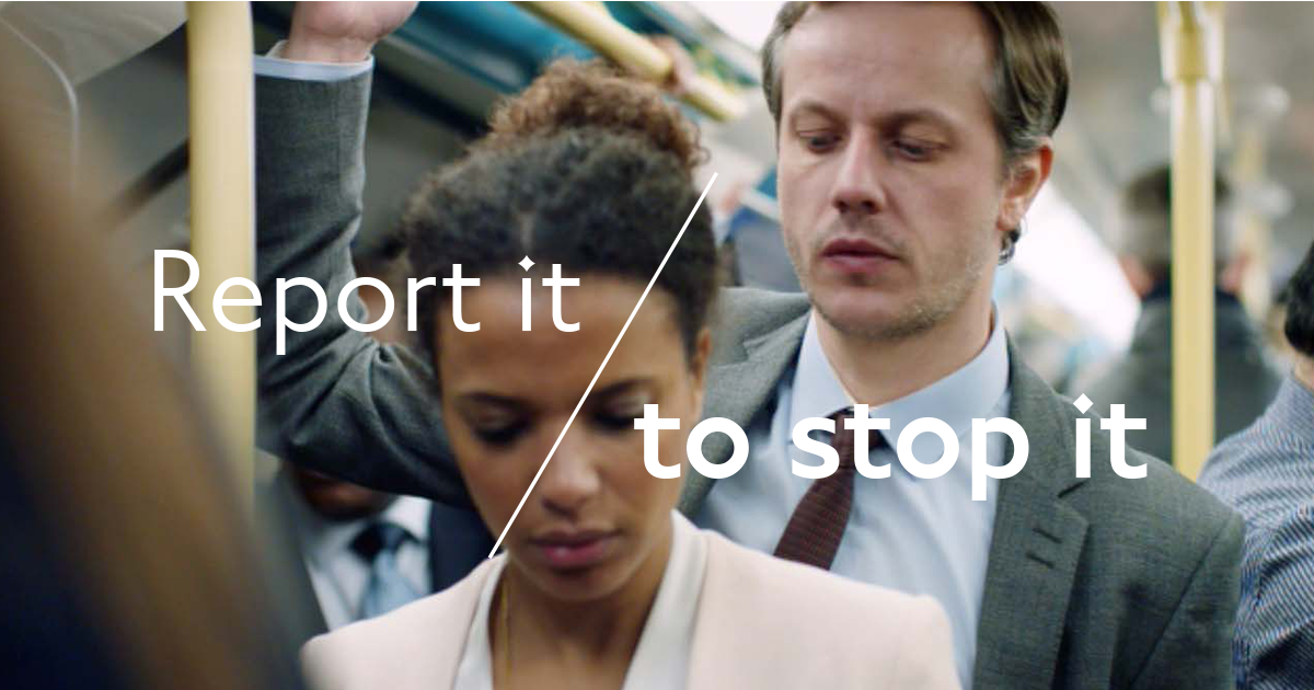 BTP's tweet photo. NEW #ReportItToStopIt campaign with @TfL is here. Let's end sexual offences on your journey: http://t.co/jDs7JfFOxA http://t.co/LmBZa3JfE7