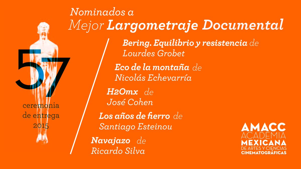 AcademiaCineMx's tweet photo. ¡¡ IMPORTANTE !!
Los nominados a la 57 premiación #Ariel2015 en la categoría a Mejor Largometraje Documental son: http://t.co/pDF3zdT2p0