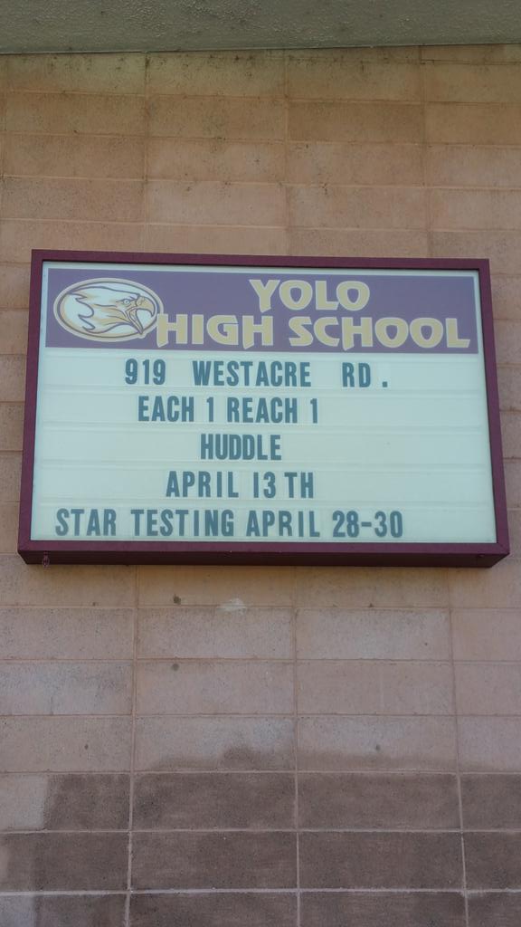 IamKevinBracy's tweet photo. The students need reminders on #HuddleDay! Shout out to Yolo HS for providing a reminder for their students! #E1R1 http://t.co/9hweeibGaq