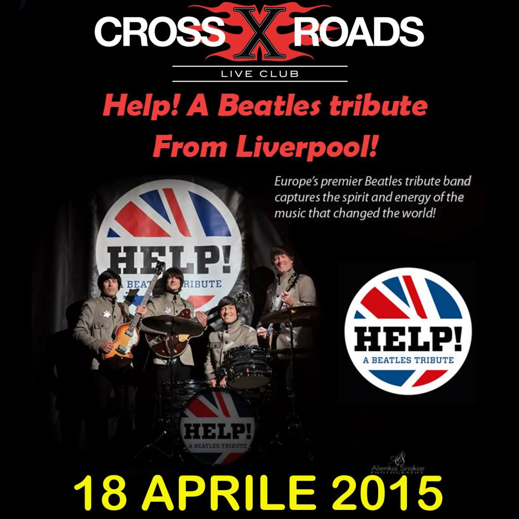 Help! A Beatles tribute from Liverpool - 18 aprile 2015 - crossroadsliveclub.it/page.do?ide=299