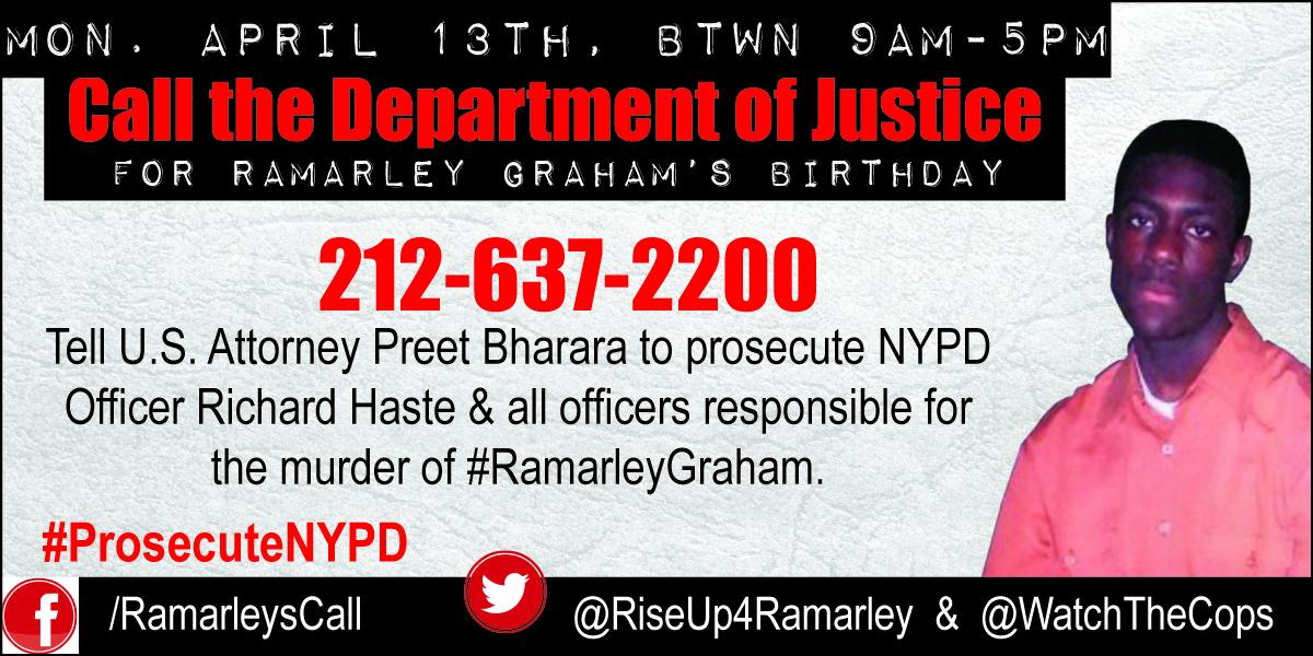 ColorOfChange's tweet photo. Do you want the NYPD officers that killed #RamarleyGraham held accountable? Call DOJ 2DAY 4/13 http://t.co/HvlJad31Wp http://t.co/989uxWPnz9