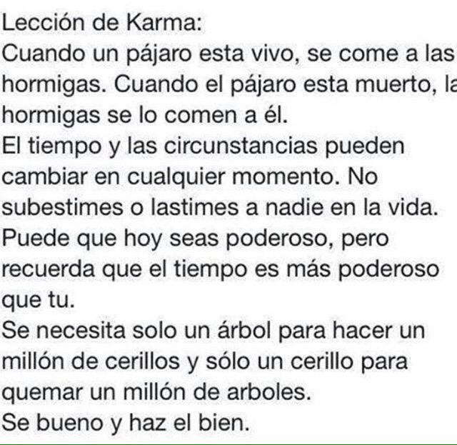 mariamteos's tweet photo. "No hagas a los demás, lo que no te gusta que te hagan a ti." 
Bendito karma ♻️ http://t.co/0jtrbczDVC