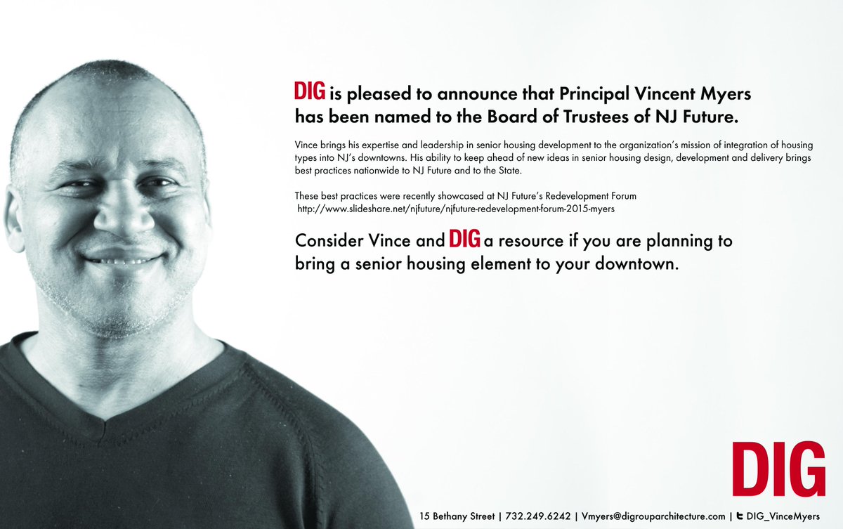 Congrats to <a href="/DIG_VinceMyers/">Vince Myers</a>! <a href="/NewJerseyFuture/">New Jersey Future</a> Board of #Trustees!  We #DIGit.   #Architecture for Change