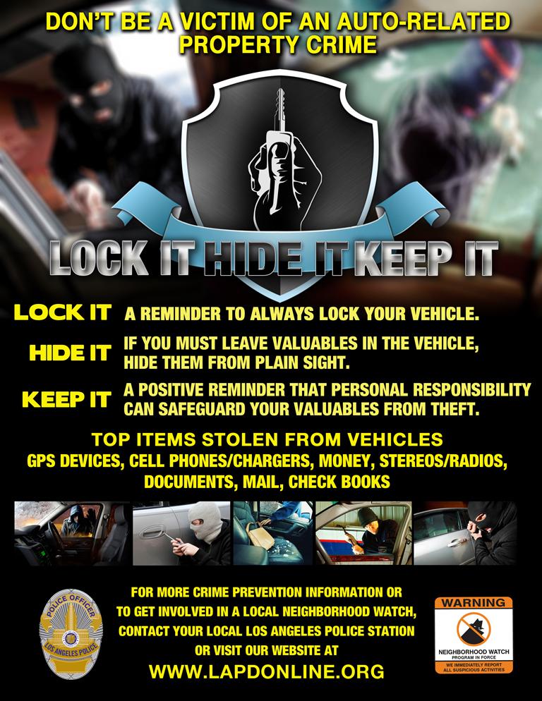 #LAPD: April is National Theft &amp; Burglary Prevention Month. Remember to "Lock It, Hide It, Keep It" #Prevention