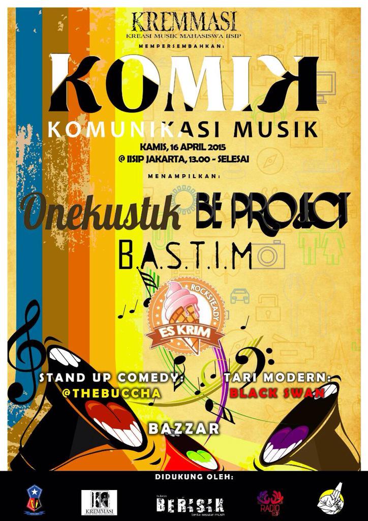 KremmasiIISIP's tweet photo. Kremmasi mempersembahkan "KOMIK" (komunikasi musik), Kamis 16 April 2015 mulai dari jam 13.00. Be there guys:)) http://t.co/BYU3gCTWzn