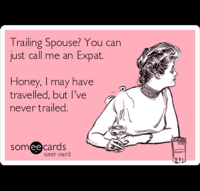 MadameCaleb's tweet image. #trailing spouses unite! #expatspouse