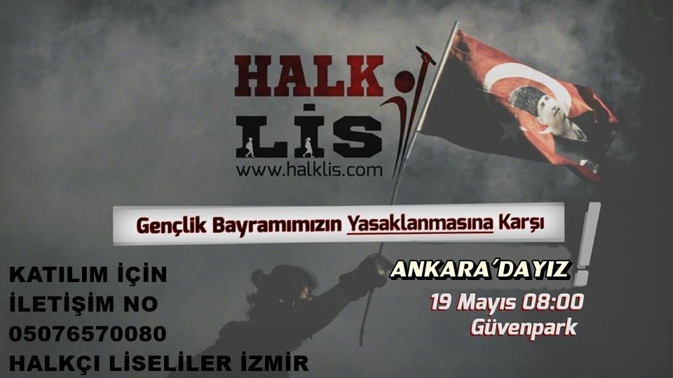 #19MayıstaAnkaraya
İzmir iletişim 
05076570080