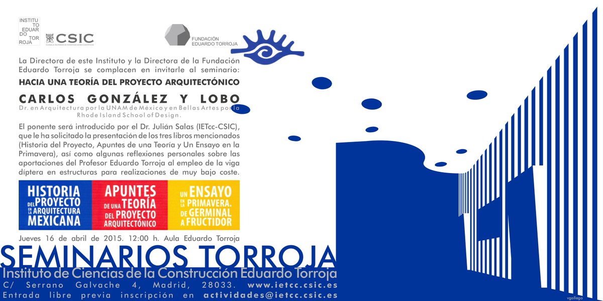 _ichab's tweet photo. Charla de Carlos González Lobo en el Inst. Torroja: HACIA UNA TEORÍA DEL PROYECTO ARQUITECTÓNICO. 16.04.2015, 12:00am http://t.co/lNXYfE3us7